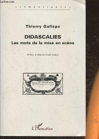 Didascalies, les mots de la mise en scne
