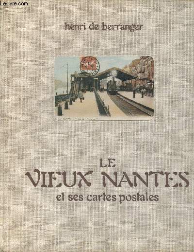 Le vieux Nantes et ses cartes postales