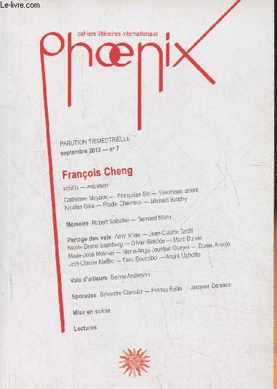 Phoenix, cahiers littraires internationaux n7- Septembre 2012- Franois Cheng