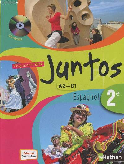 Juntos espagnol 2e- Programme 2010