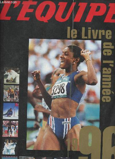 Le livre de l'anne 1996- Un an de reportages des journalistes de L'quipe