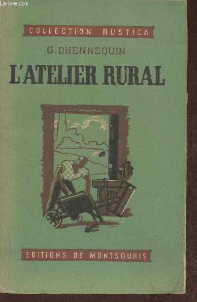 L'atelier rural