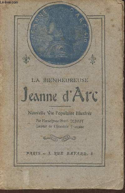 La bienheureuse Jeanne d'Arc- Nouvelle vie populaire illustre