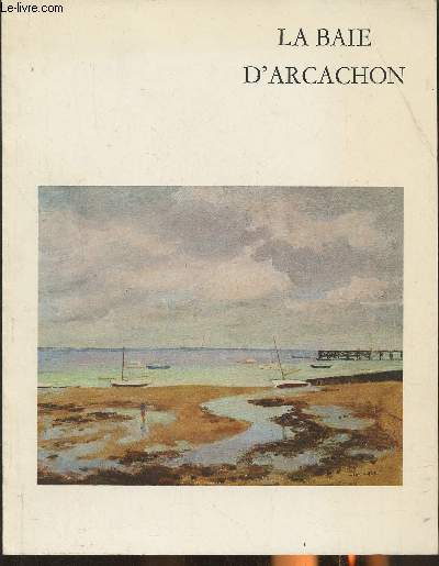 La baie d'Arcachon