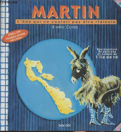 Martin, l'ne qui ne voulait pas tre ridicule- Martin, the donkey who did not want to be ridiculous