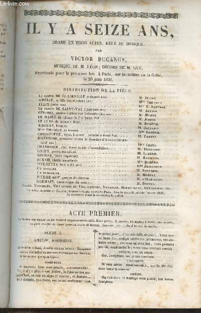 Il y a seize ans- drame en 3 actes, ml de musique
