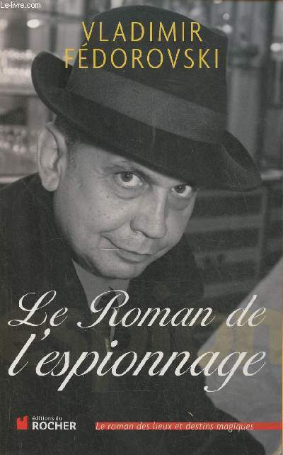 Le roman de l'espionnage