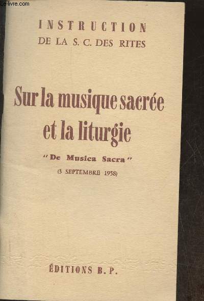 Sur la musique sacre et la liturgie 