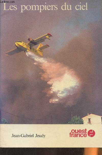 Les pompiers du ciel