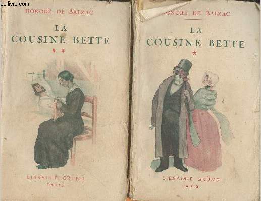 La cousine Bette Tomes I et II (2 volumes)