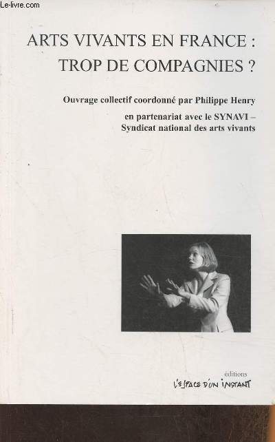 Arts vivants en France: trop de compagnies? (2007)
