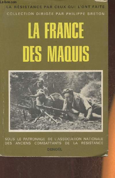 La France des maquis