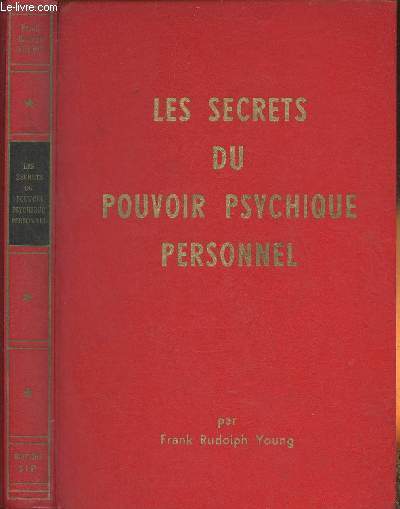 Les secrets du pouvoir psychique personnel