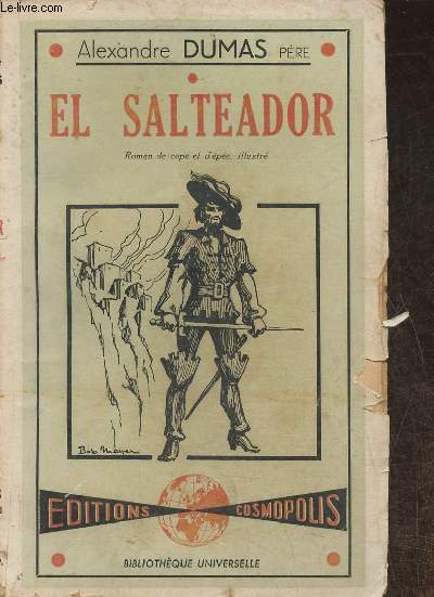 El Salteador- roman de Cape et d'pe illustr