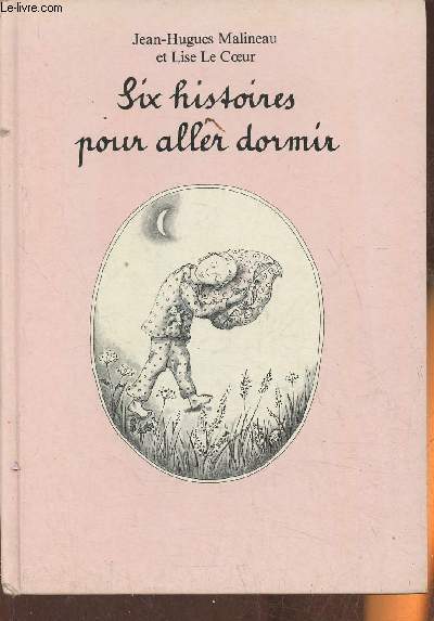 Six histoires pour aller dormir