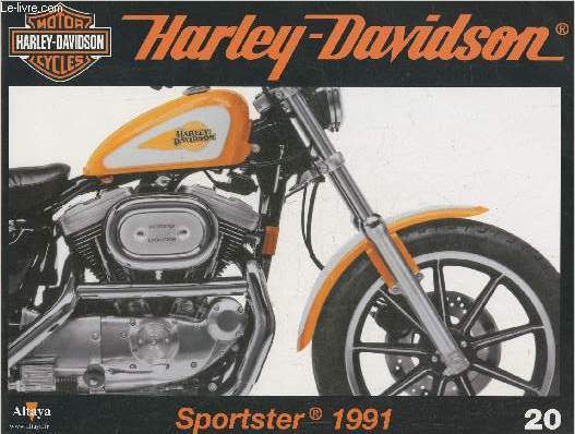 Fascicule Harley-Davidson motor cycles n20-Sommaire: La maturit de la Sportster: la srie de 1991- Caractristiques techniques- La Dragster et sa vitesse mythique- H-D pour la neige et pour le golf.
