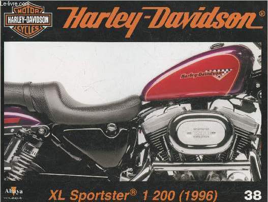 Fascicule Harley-Davidson motor cycles n38-Sommaire: Les nouvelles Sportster de 1996: la sport et la custom- La Mod Chopper II de Hideya Togashi- La revue Enthusiast dans les annes 1930 et 1940.