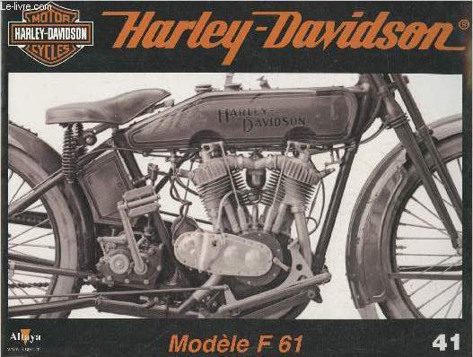 Fascicule Harley-Davidson motor cycles n41-Sommaire: La bote de vitesse  deux rapports arrive: le modle F 61- Caractristiques techniques- La belle Dakota Bagger- Le dbarquement de H-D en Italie: l'accord avec Aermacchi.