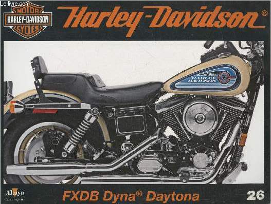 Fascicule Harley-Davidson motor cycles n26-Sommaire: La Daytona, une dition spciale de la gamme Dyna Glide- Caractristiques techniques- Les Rat Bikes: une pitre allure mais le charme du vcu- The Enthusiast: les premire annes de la revue de H-D.