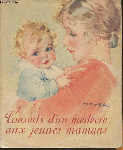 Conseils d'un mdecin aux jeunes mamans