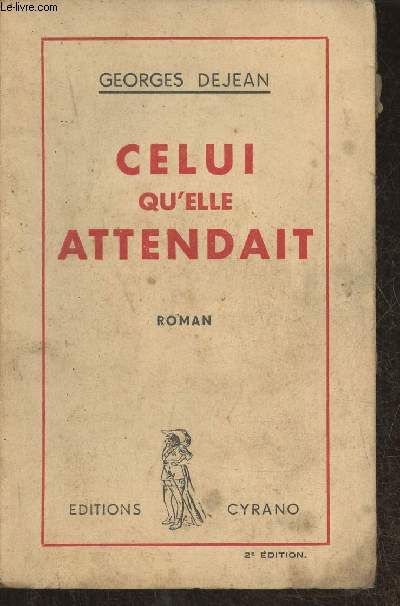 Celui qu'elle attendait- roman