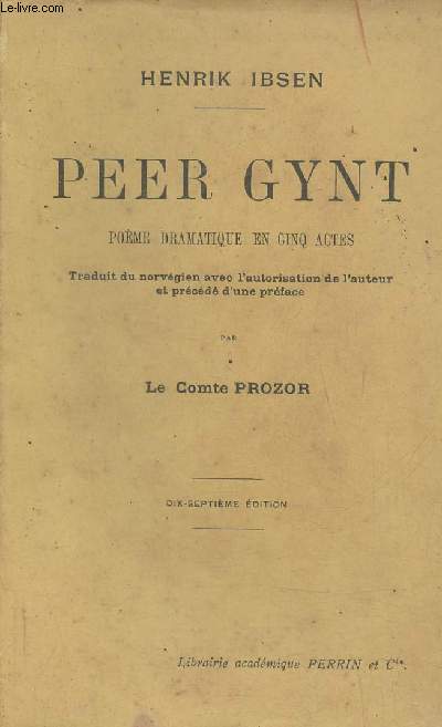 Peer Gynt- pome dramatique en 5 actes