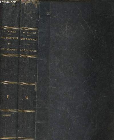 Les prtres et les moines  travers les ges- Tomes I et II (2 volumes)