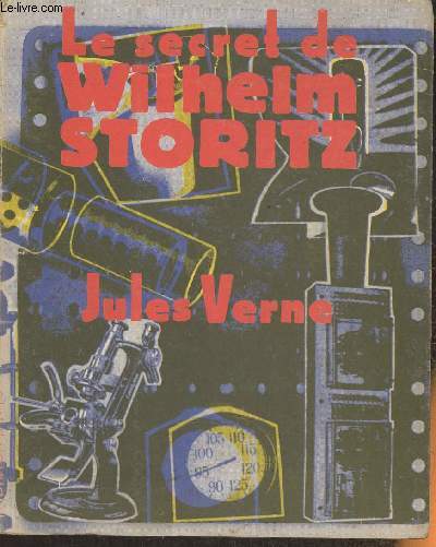 Le secret de Wilheilm Storitz