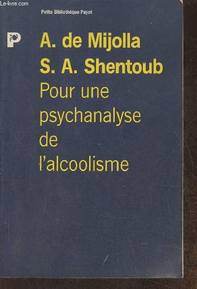 Pour une psychanalyse de l'alcoolisme