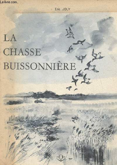 La chasse buissonire