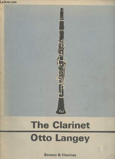 Practical tutor for the Clarinet with fingering charts for Boehm and Simple Systems (H. & S. 3939)