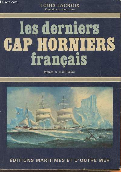 Les derniers Cap-Horniers Franais
