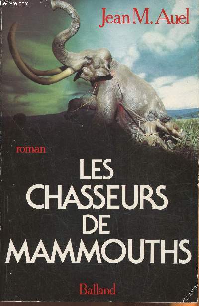 Les chasseurs de mammouths- roman