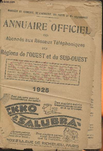 Annuaire officiel des abonns aux rseaux tlphoniques des rgions de l'Ouest et du Sud-Ouest