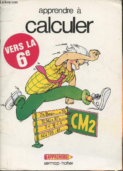 Apprendre  calculer CM2