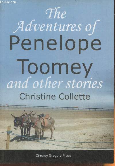 The adventures of Penelope Toomey and other stories