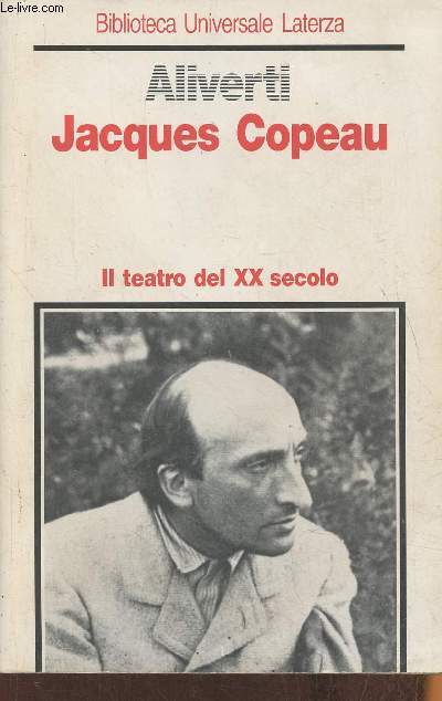 Jacques Copeau (Il teatro del XX secolo)