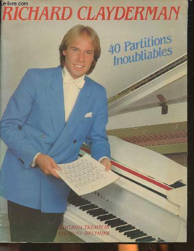 Richard Clayderman-Ballade pour Adeline/A comme amour/Couleur tendresse/Lady 