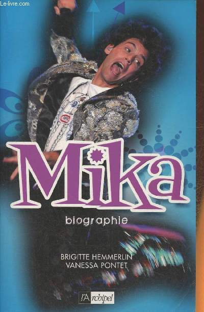 Mika- Biographie
