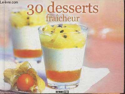 30 desserts fracheur