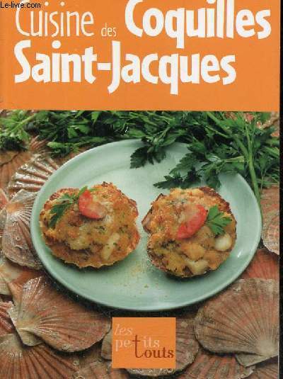 Cuisine des coquilles Saint Jacques - les petits touts