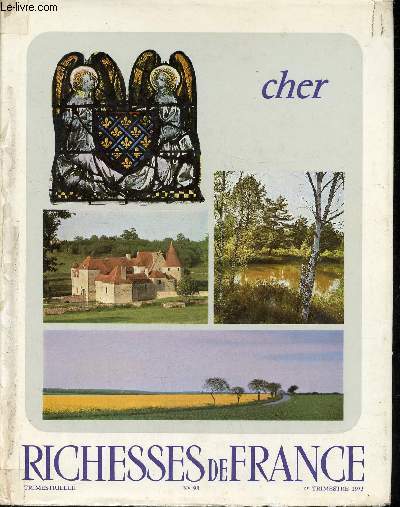 Richesse de la France n98 trimestrielle - 4e trimestre 1973 - Le Cher