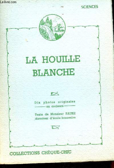 La houille Blanche (Collection 