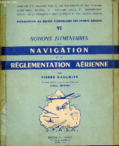 Notions lmentaires de navigation et de rglementation arienne - S.F.A.S.A