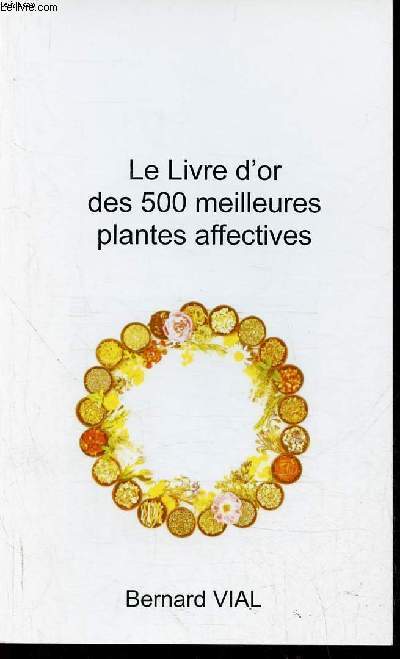 Le livre d'or des 500 meilleurs plantes affectives