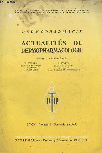 Actualits de Dermopharmacie Volume I- Fasc. 2 (1967)