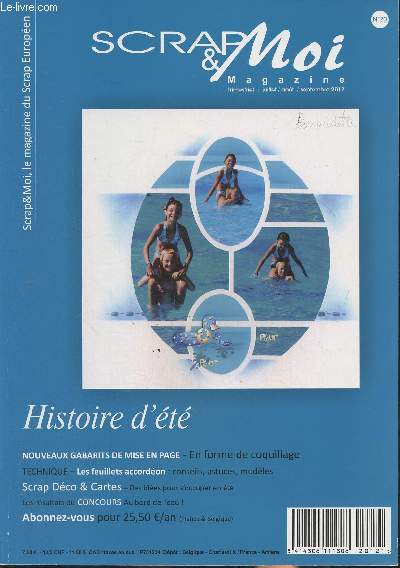 Scrap & moi magazine, n20- Juillet/Aot/Septembre 2012-Sommaire: Une forme, trois ralisations: coque, tourelle, gabarit 