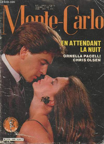 Monte-Carlo- Anne XXv, n235- En attendant la nuit, Ornella Pacelli, Chris Olsen