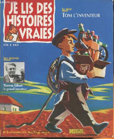 Je lis des vraies histoires n2- Novembre 1992 (ds 8 ans)