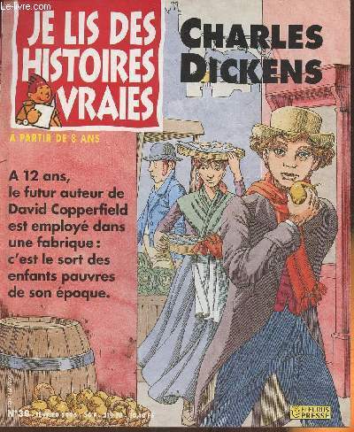 Je lis des vraies histoires n38- Fvrier 1996 (ds 8 ans)-Sommaire: Charles Dickens-La vie de Dickens- Les jeux d'Alfred- B.D.- Le roi des menteurs- le courrier d'Alfred.